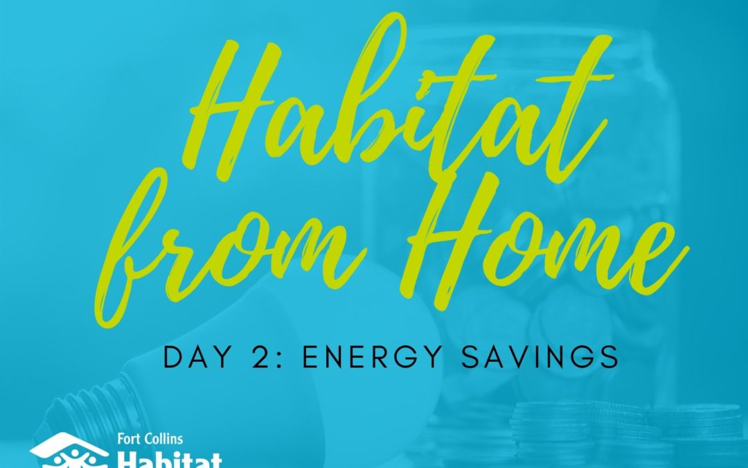 Habitat from Home: Energy Savings